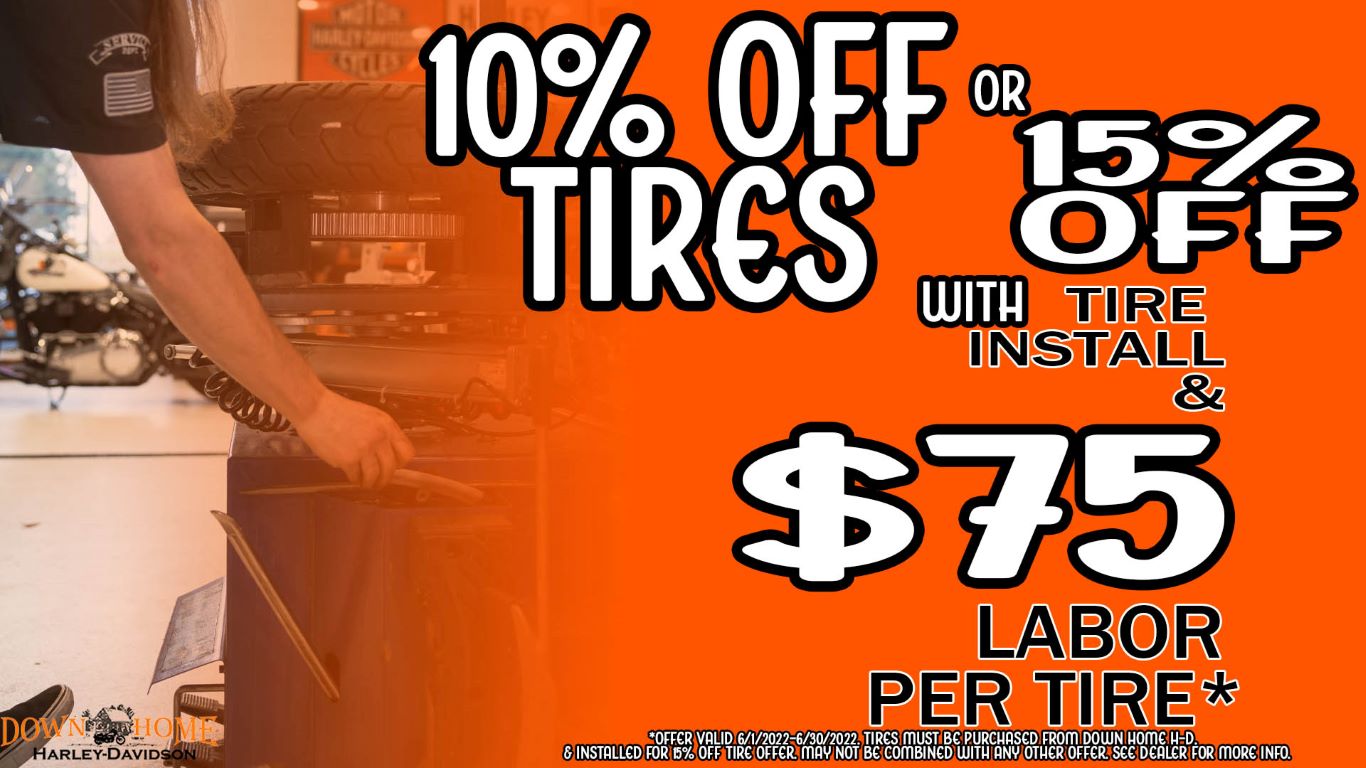 10% off tire or 15% off tires with tire install and $75 Labor Per Tire